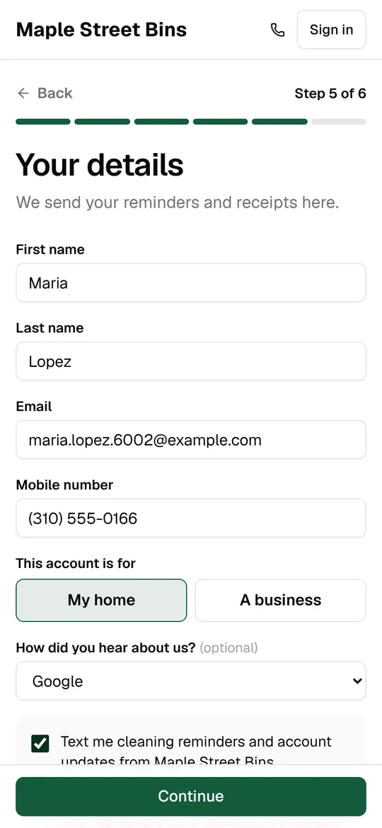 Your details: name, email, mobile, home or business, how they heard and a text opt-in