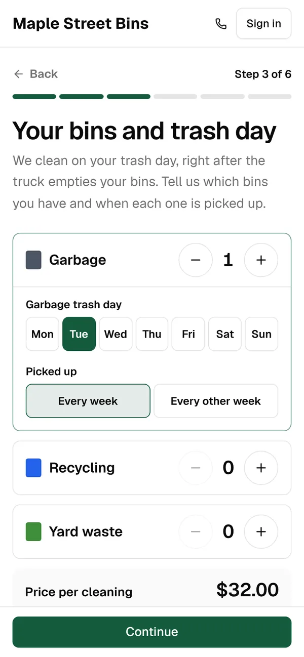Step 3: Your bins and trash day, with one garbage bin picked up every week on Tuesday, at $32.00 a cleaning